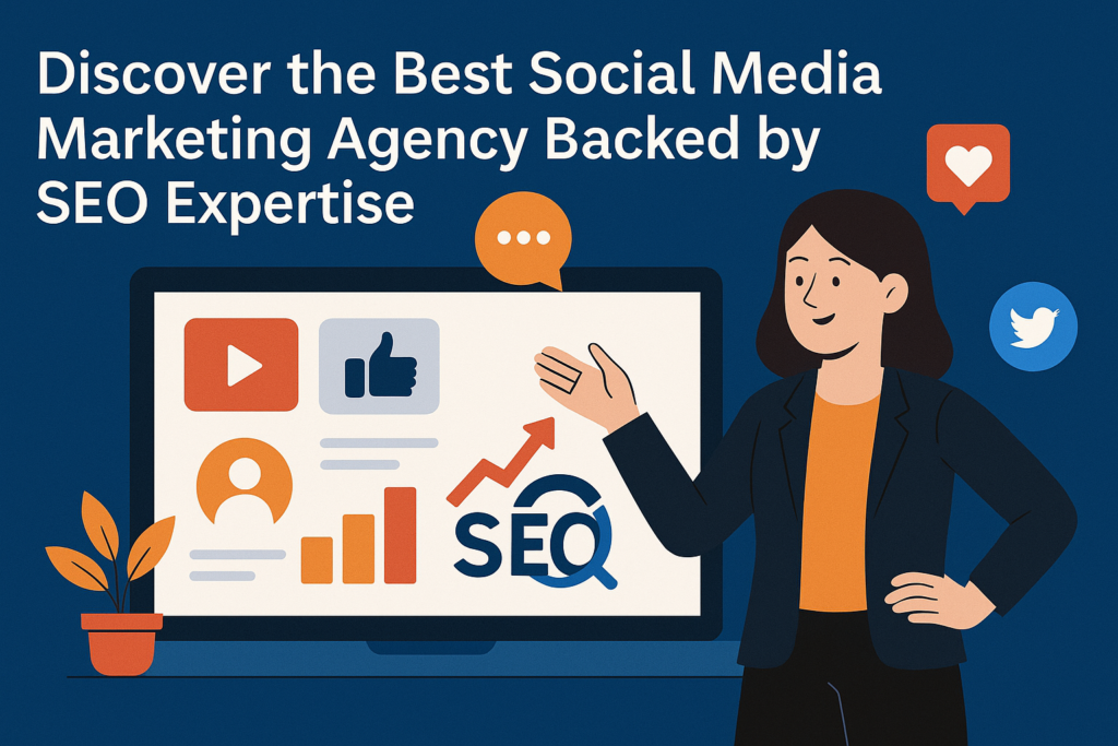 Best Social Media Marketing Agency